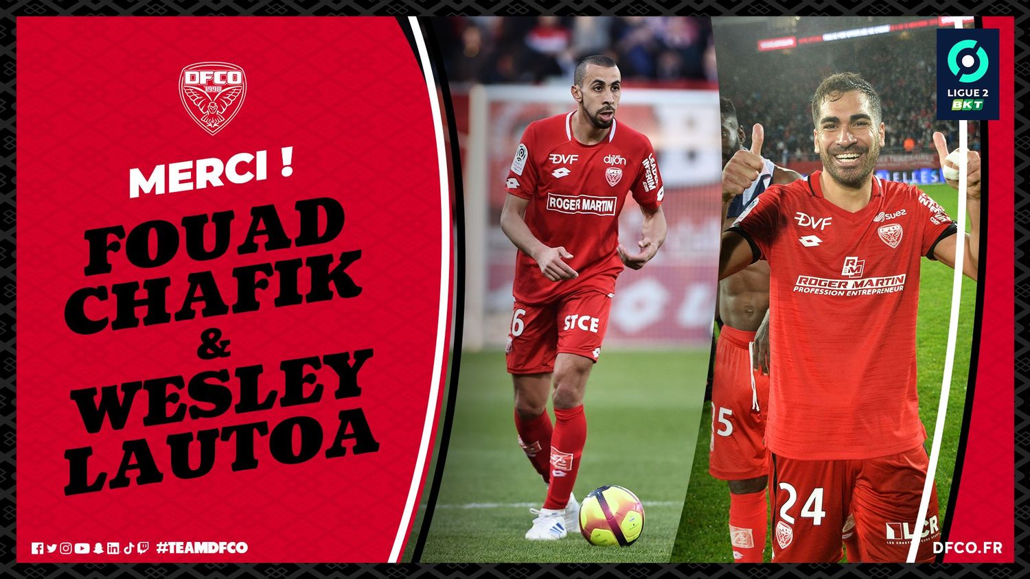 Wesley Lautoa et Fouad Chafik quittent le DFCO